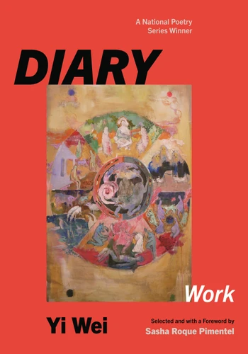 DIARY: Work (National Poetry Series) book cover by Yi Wei
