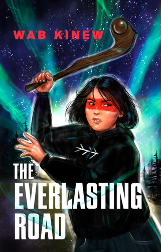 The Everlasting Road (The Floraverse) book cover by Wab Kinew