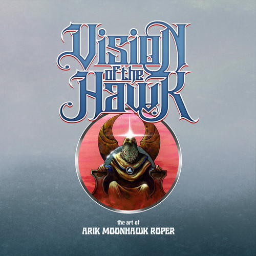 Vision of the Hawk: The Art of Arik Moonhawk Roper book cover by Arik Roper