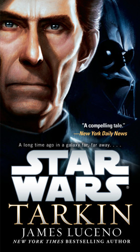 Tarkin: Star Wars (Star Wars) book cover by James Luceno