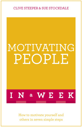 Motivating People In A Week (In a Week) book cover by Clive Steeper, Sue Stockdale