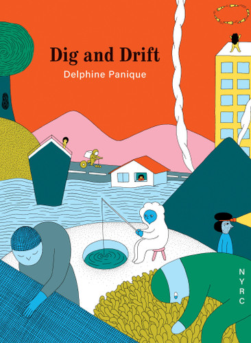 Dig and Drift book cover by Delphine Panique
