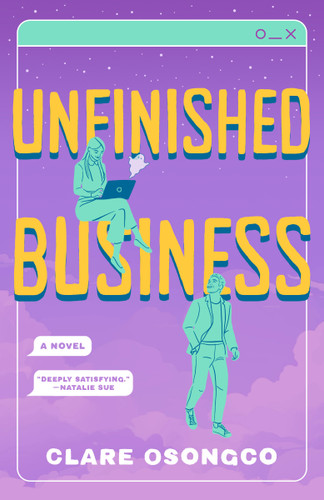 Unfinished Business: A Novel book cover by Clare Osongco