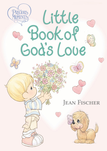 Precious Moments: Little Book of God's Love (Precious Moments) book cover by Precious Moments, Jean Fischer