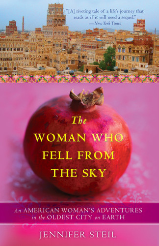 The Woman Who Fell from the Sky: An American Woman's Adventures in the Oldest City on Earth book cover by Jennifer Steil