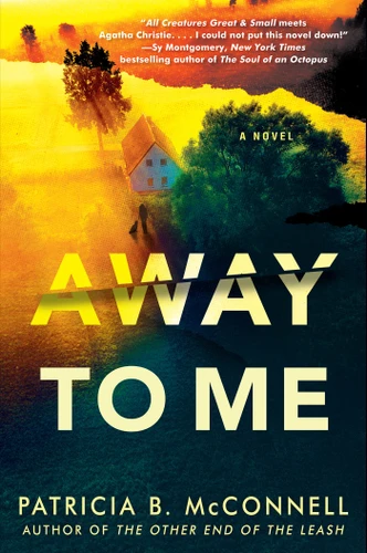 Away to Me book cover by Patricia B. McConnell