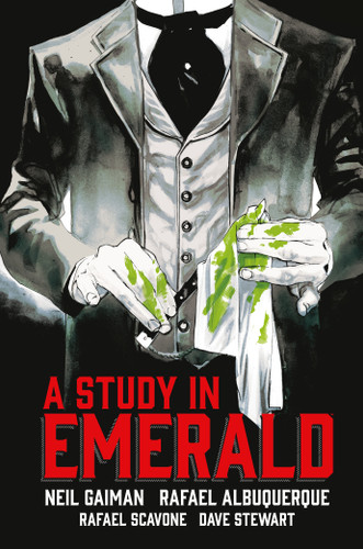 Neil Gaiman's A Study in Emerald book cover by Neil Gaiman, Rafael Albuquerque, Rafael Scavone