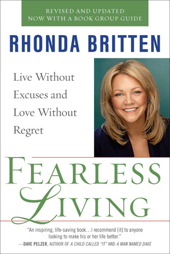 Fearless Living: Live Without Excuses and Love Without Regret book cover by Rhonda Britten
