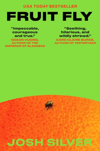 Fruit Fly: A Novel book cover by Josh Silver