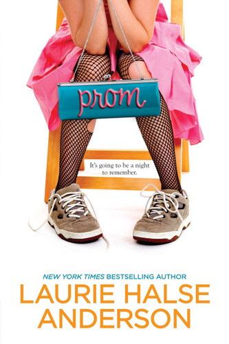 Prom book cover by Laurie Halse Anderson