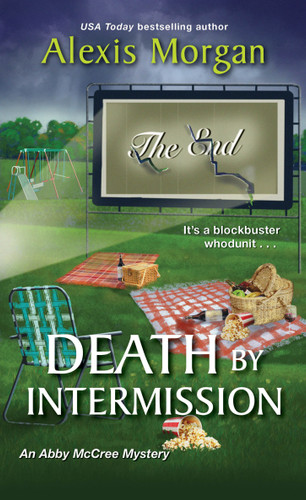 Death by Intermission (An Abby McCree Mystery) book cover by Alexis Morgan