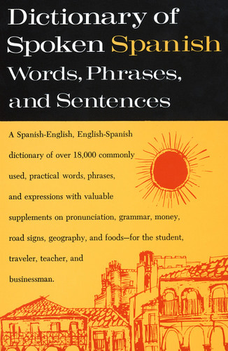 Dictionary of Spoken Spanish: A Spanish-English, English-Spanish Dictionary book cover by U.S. Armed Forces