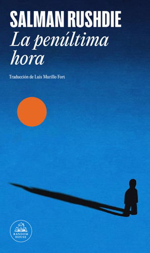 La penúltima hora / The Eleventh Hour book cover by Salman Rushdie