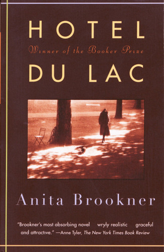 Hotel Du Lac: A Novel (Man Booker Prize Winner) (Vintage Contemporaries) book cover by Anita Brookner