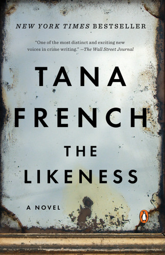 The Likeness: A Novel (Dublin Murder Squad) book cover by Tana French