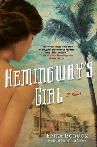 Hemingway's Girl book cover by Erika Robuck