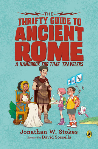 The Thrifty Guide to Ancient Rome: A Handbook for Time Travelers (The Thrifty Guides) book cover by Jonathan W. Stokes