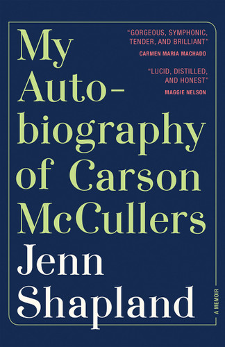 My Autobiography of Carson McCullers: A Memoir book cover by Jenn Shapland