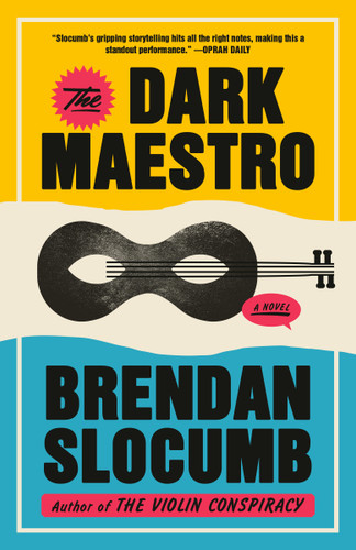 The Dark Maestro: A Novel book cover by Brendan Slocumb