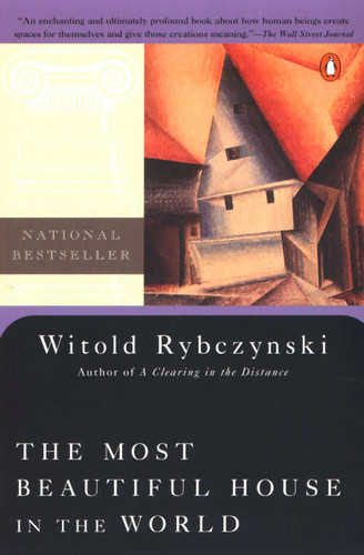 The Most Beautiful House in the World book cover by Witold Rybczynski
