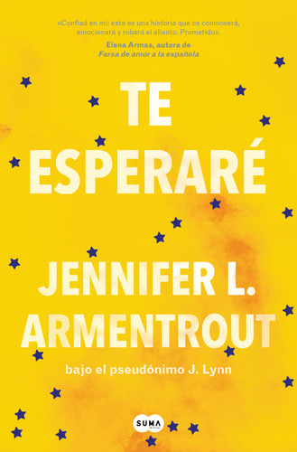 Te esperaré / Wait for You (TE ESPERARÉ) book cover by Jennifer L. Armentrout