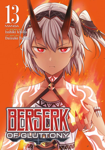 Berserk of Gluttony (Manga) Vol. 13 (Berserk of Gluttony (Manga)) book cover by Isshiki Ichika