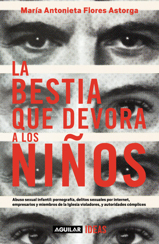 La bestia que devora a los niños / The Child-Devouring Beast book cover by María Antonieta Flores Astorga