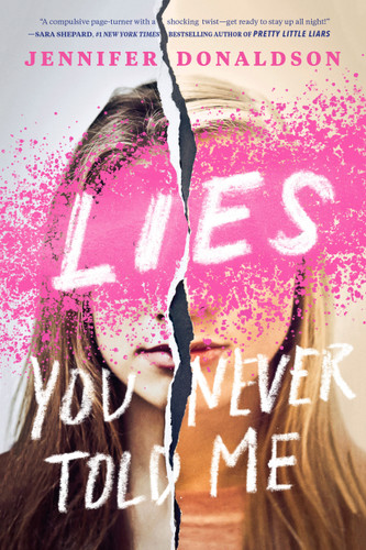 Lies You Never Told Me book cover by Jennifer Donaldson