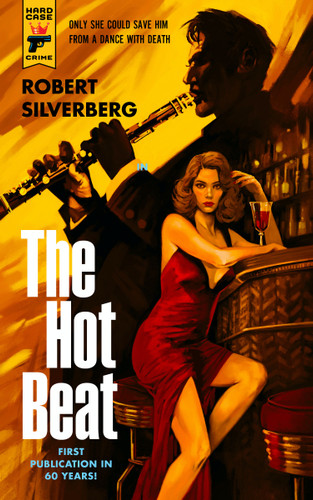 The Hot Beat book cover by Robert Silverberg