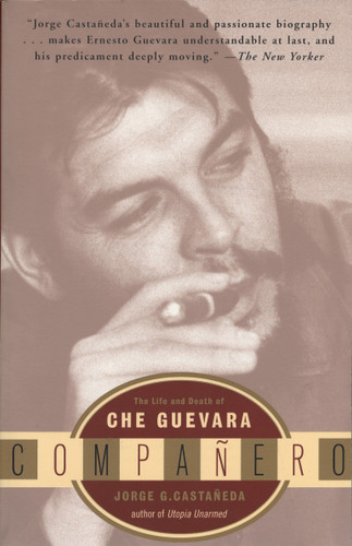 Companero: The Life and Death of Che Guevara book cover by Jorge G. Castañeda
