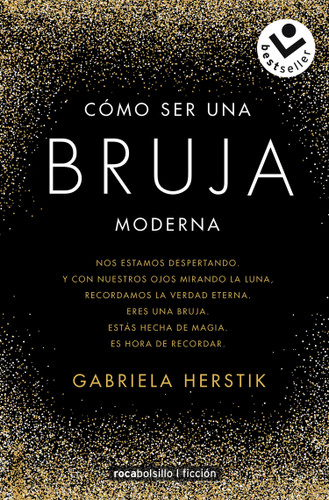 Cómo ser una bruja moderna / Inner Witch. A Modern Guide to the Ancient Craft book cover by Gabriela Herstik