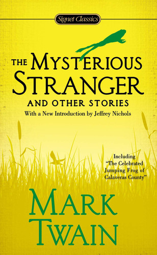 The Mysterious Stranger and Other Stories book cover by Mark Twain