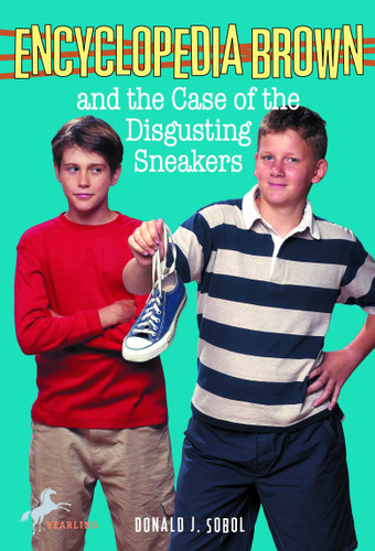 Encyclopedia Brown and the Case of the Disgusting Sneakers (Encyclopedia Brown) book cover by Donald J. Sobol