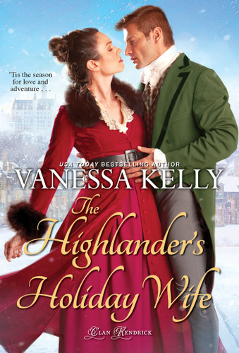 The Highlander's Holiday Wife (Clan Kendrick) book cover by Vanessa Kelly