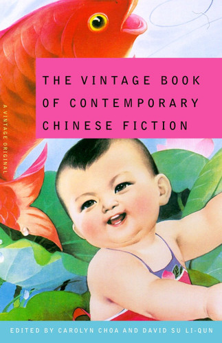 The Vintage Book of Contemporary Chinese Fiction book cover by 