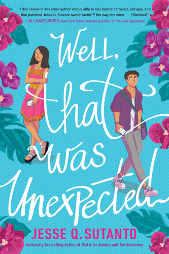 Well, That Was Unexpected book cover by Jesse Q. Sutanto