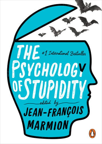 The Psychology of Stupidity book cover by 
