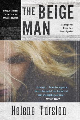 The Beige Man (An Irene Huss Investigation) book cover by Helene Tursten