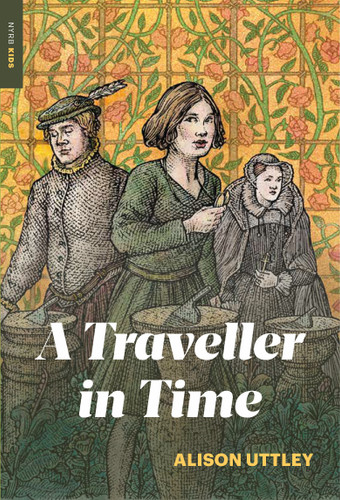 A Traveller in Time book cover by Alison Uttley, Phyllis Bray