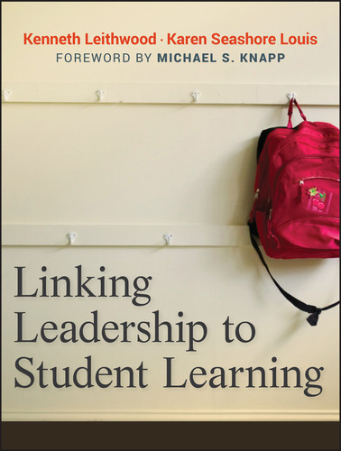 Linking Leadership to Student Learning book cover by Kenneth Leithwood, Karen Seashore-Louis