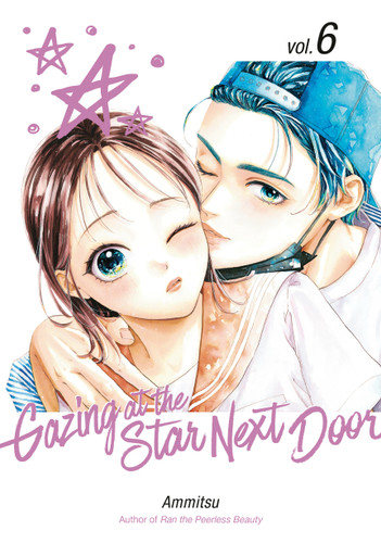 Gazing at the Star Next Door 6 (Gazing at the Star Next Door) book cover by Ammitsu
