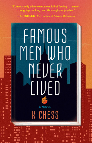 Famous Men Who Never Lived book cover by K. Chess