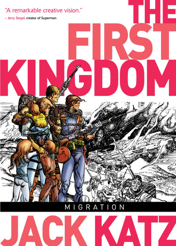 The First Kingdom Vol. 4: Migration (The First Kingdom) book cover by Jack Katz