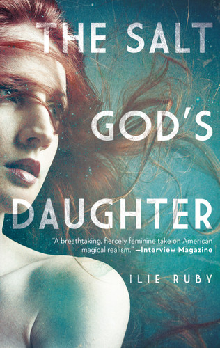 The Salt God's Daughter book cover by Ilie Ruby