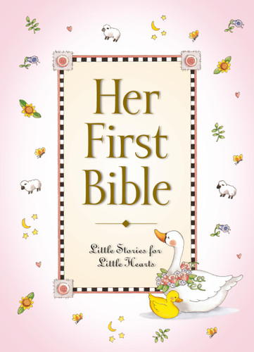 Her First Bible (Baby’s First Series) book cover by Melody Carlson