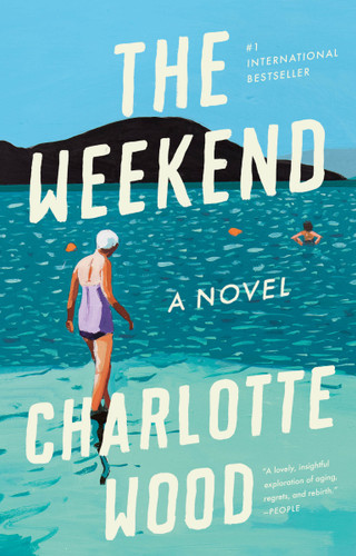 The Weekend: A Novel book cover by Charlotte Wood