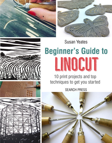 Beginner's Guide to Linocut book cover by Susan Yeates