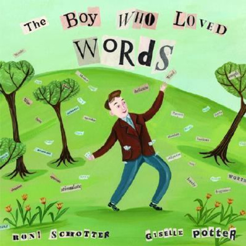 The Boy Who Loved Words Cover