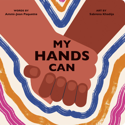 My Hands Can (Body Power) book cover by Ammi-Joan Paquette