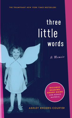 Three Little Words: A Memoir book cover by Ashley Rhodes-Courter